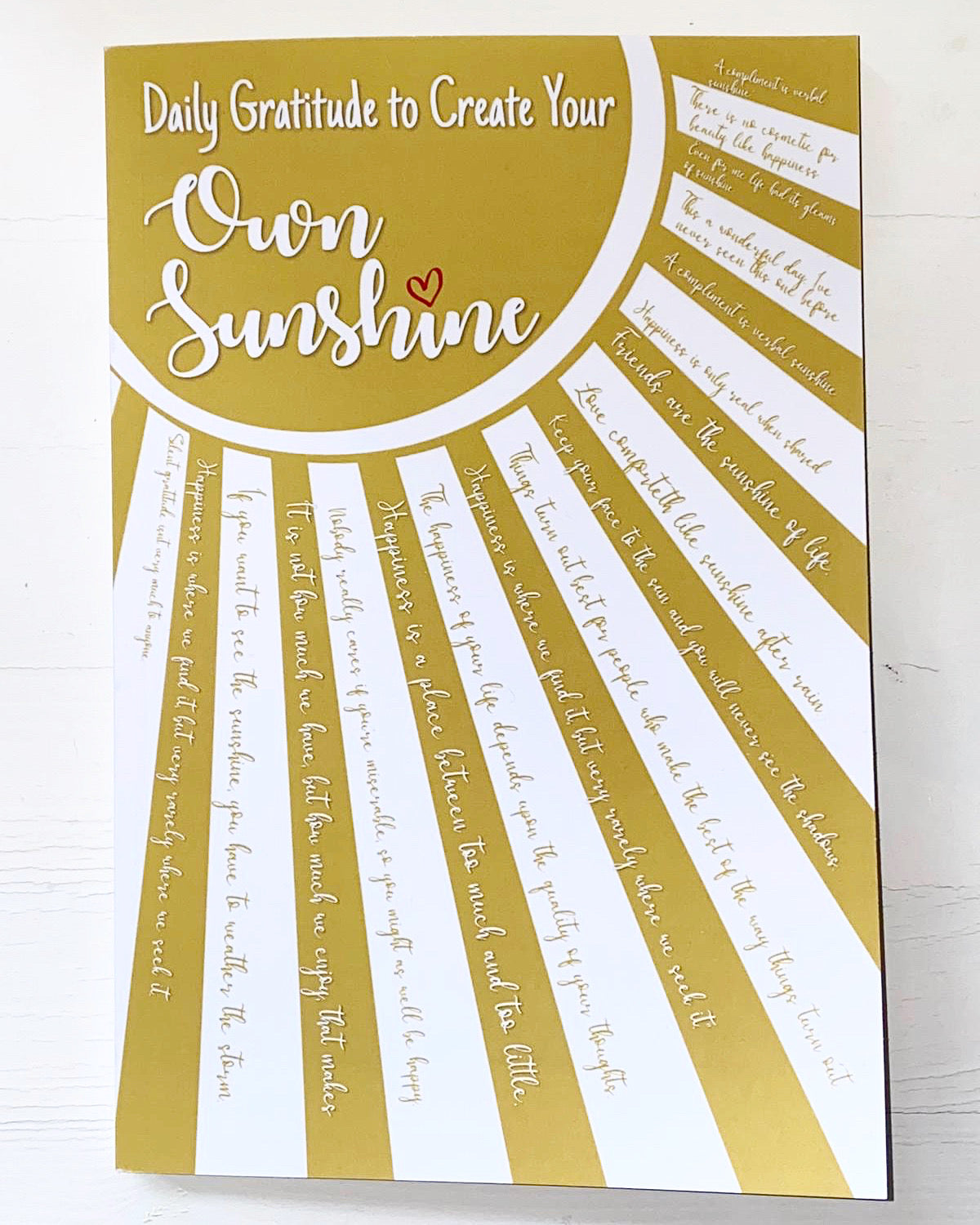Create Your Own Sunshine: Daily Gratitude Journal