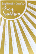 Create Your Own Sunshine: Daily Gratitude Journal